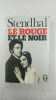 Le rouge et le noir. Stendhal
