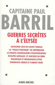 Guerres Secretes A L'elysee- 14 Ans De Coups Tordus
