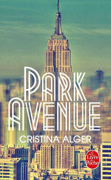 Park Avenue (Litterature & Documents). Alger Cristina