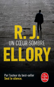 Un coeur sombre: Thriller. Ellory R. J. Pointeau Fabrice