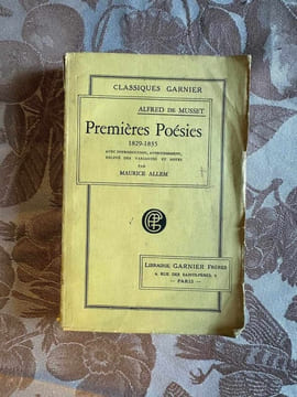 Premieres poesies 1820-1835. Alfred De Musset