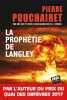 La prophétie de Langley. Pierre Pouchairet