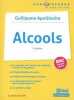 Alcools: Guillaume Apollinaire. Daudin Claire