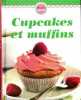 Cupcakes et muffins (très bon état). 