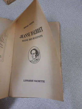 Jeanne d'Albert - reine des Huguenots. Bernard Nabonne