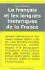 Le français et les langues historiques de la France. Abalain Hervé
