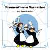 Fromentine et Sarrazine. Dom  Anita