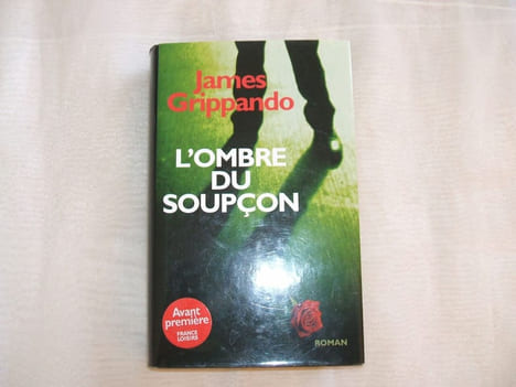 L'ombre du soupcon. GRIPPANDO JAMES