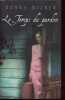 Le Temps du Pardon. MILNER DONNA