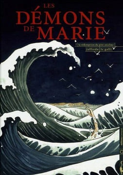 Démons de Marie T02 - La rédemption du père anselme. Le Galli Michaël Jaffredo Marie