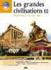 T16 - Les grandes civilisations (1): Volume 1 Moyen-Orient Europe Asie. Ponchon Christian  Rémi Brugière