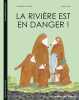 La rivière est en danger. Gabriella Corcione