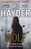 Wolf: Now a major BBC TV series! A gripping and chilling thriller from the bestselling author (Jack Caffery). Hayder Mo