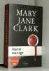 Mortel mariage. Mary Jane Clark