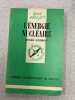 L'&eacute;nergie nucl&eacute;aire - Que sais-je. Jules Gu&eacute;ron