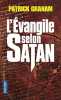 L'Evangile selon Satan. Patrick Graham