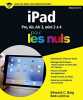 iPad ed iOS 10 pour les Nuls. LeVitus Bob  Baig Edward C