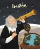 La vie de Galilée. Kent Jane  Isabelle Munoz