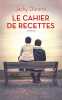 Le cahier de recettes. 