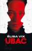 Ubac (Rouergue noir). Vix Elisa
