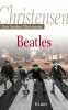 Beatles. Lars Saabye Christensen