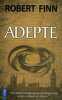 Adepte. Robert Finn