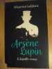 ARSÈNE LUPIN L'AIGUILLE CREUSE de Maurice LEBLANC (édition 2021). Maurice Leblanc
