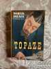 Topaze. Marcel Pagnol