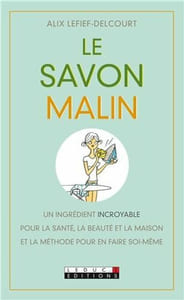 Le savon malin