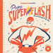 Papy Superflash (1CD audio). Ed  Broyart Beno&icirc;t