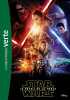 Star Wars - Episode VII - Le réveil de la Force - Le roman du film. Kogge Michael  Kasdan Lawrence  Abrams J-J  Arndt Michael  Collectif