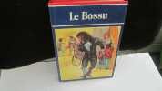 Le Bossu. 