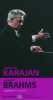 Johannes Brahms- Volume 20: Symphonies n&deg;1 n&deg;2 et n&deg;4. Double cd avec livret. Le Figaro  Karajan Herbert von