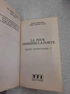 La Peur Derriere la Porte. Récits d'Epouvante 2. Pierre Bellemare Marie-Thérèse Cuny