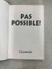 Pas possible. 