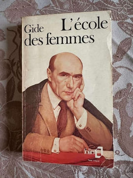 L'école des femmes. André Gide