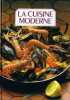 La Cuisine moderne TOME 5. 