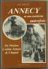 Annecy et ses environs autrefois (Vie quotidienne autrefois). Paul Vincent