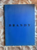 Brandy texte de Claude Lorent. 