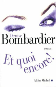 Et quoi encore