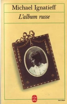 L'album russe. Ignatieff Michael