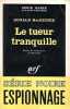 Le tueur tranquille. DONALD MACKENZIE