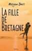 La fille de Bretagne. Morgan Bars