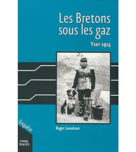 Les bretons sous les gaz - yser 1915