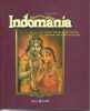 Indomania: L'Art Populaire Indien / Indian Popular Culture (E/ F). Jyotindra Jain