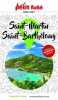 Guide Saint-Martin - Saint-Barthélémy 2020 Petit Futé. Petit Futé