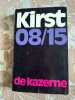 Kirst 08/15 de kazerne. 