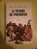 Le témon de poussière. 