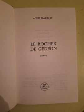 Le rocher de gédéon. Annie Maybury