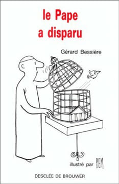 Le Pape a disparu. Bessière Gérard  Piem